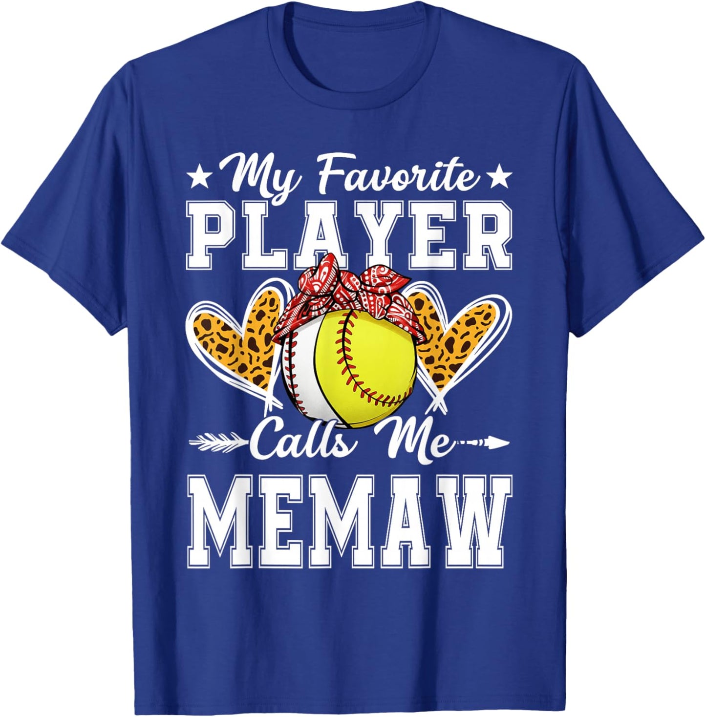 My Favorite Player Calls Me Memaw Baseball Softball T-Shirt - T-Shirt | Royal