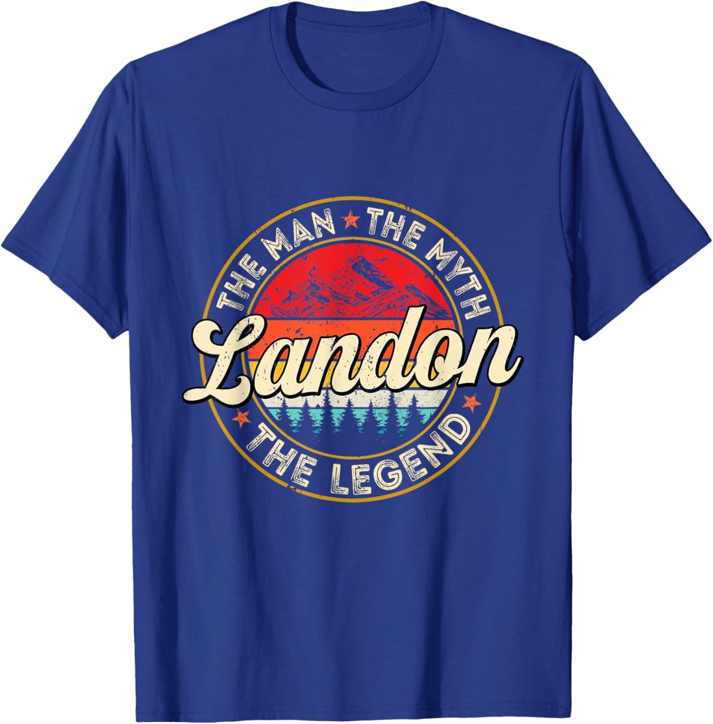 Landon The Man The Myth The Legend Personalized Name T-Shirt - T-Shirt | Royal