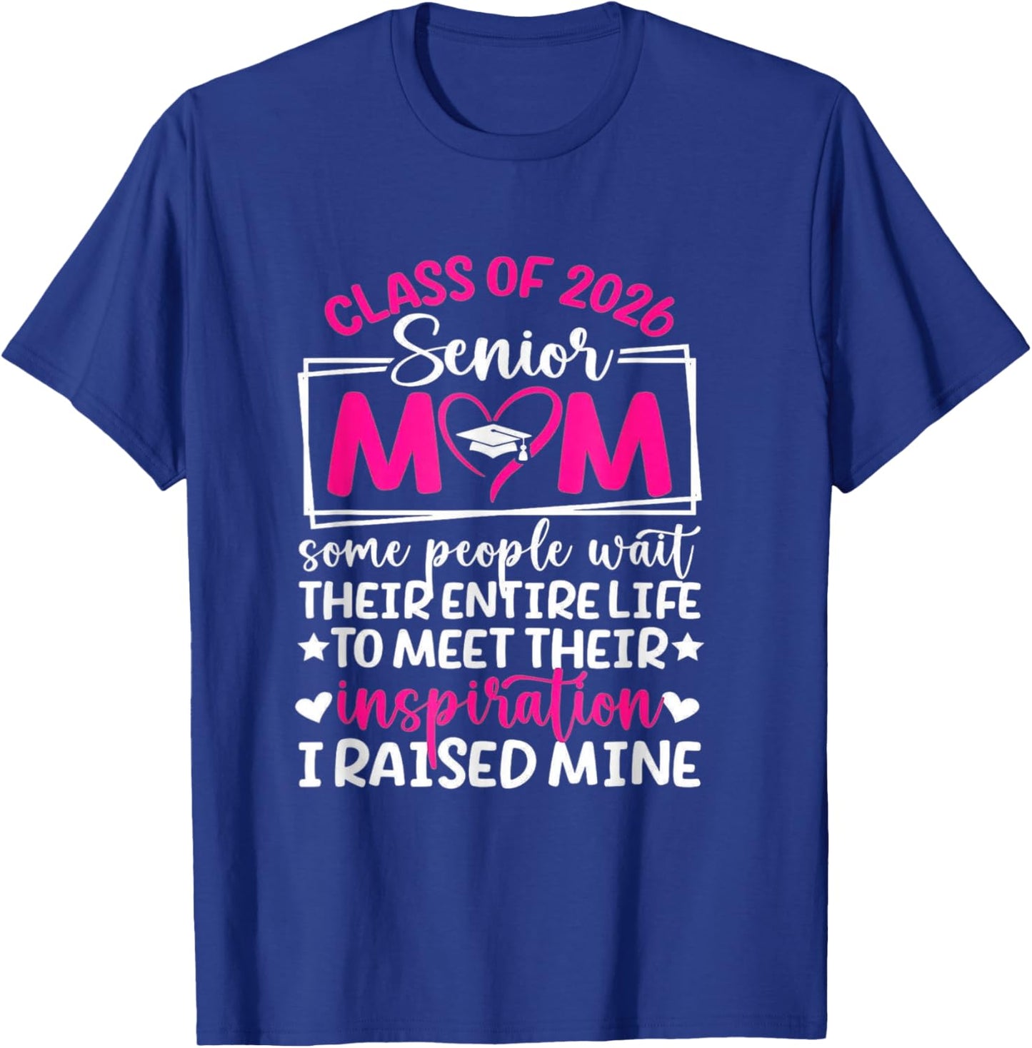 Class of 2026 Senior Mom T-Shirt - T-Shirt | Royal