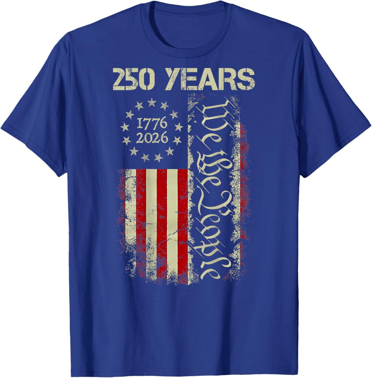 250 Years Freedom 1776-2026 250th Birthday USA Flag -On Back T-Shirt - T-Shirt | Royal