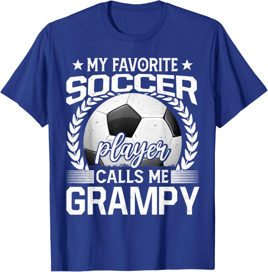 My Favorite Soccer Player Calls Me Grampy T-Shirt - T-Shirt | Royal