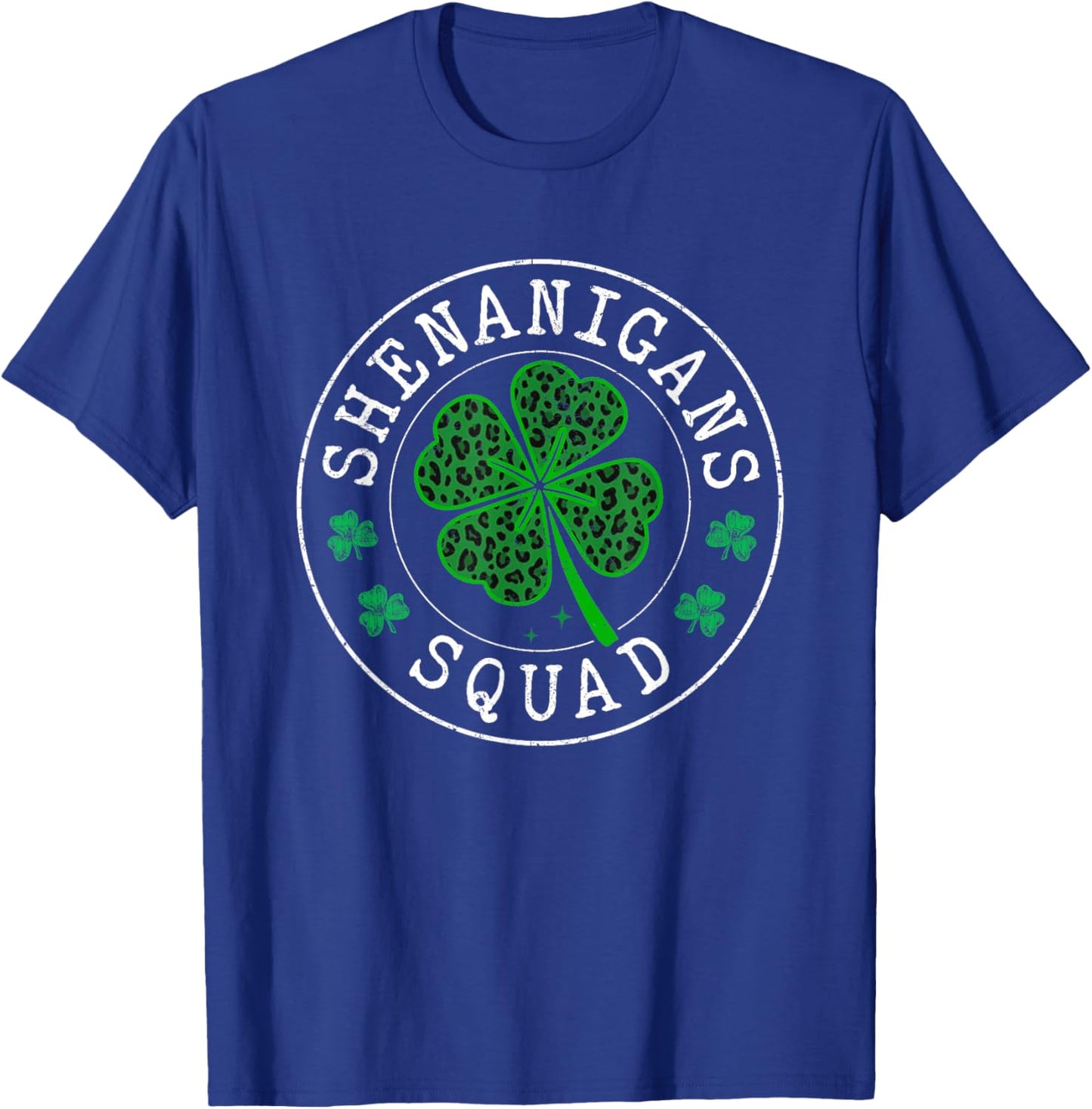 Shenanigans Squad Funny Leopard Clovers St Patrick Day T-Shirt - T-Shirt | Royal