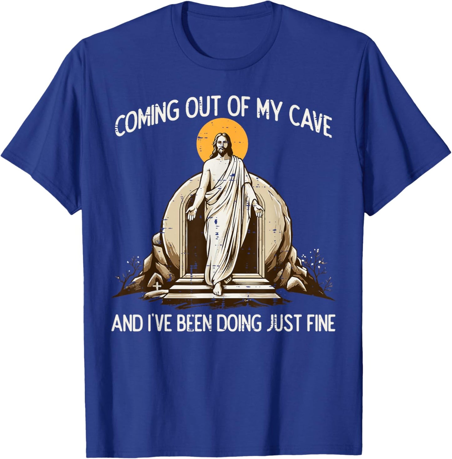 Easter Coming Out My Cave Jesus Resurrection Men Women Kids T-Shirt - T-Shirt | Royal