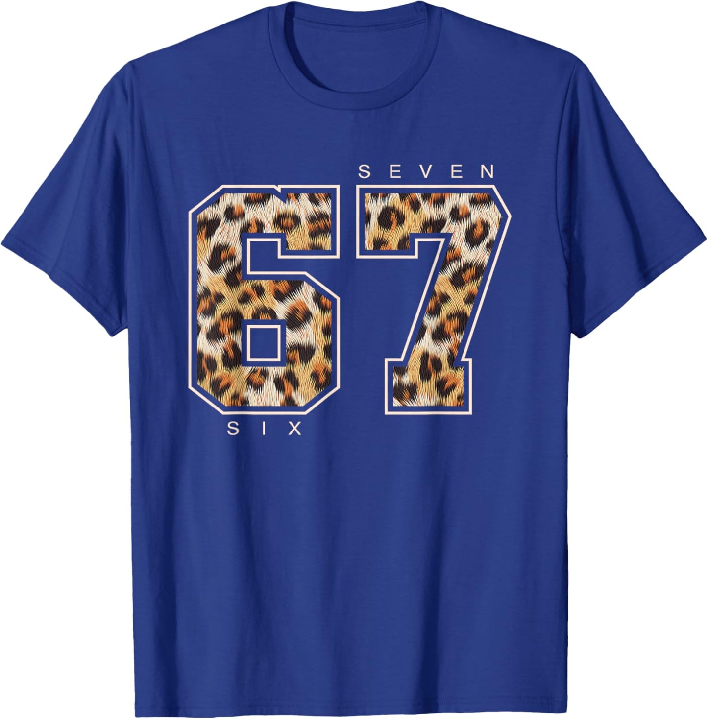 67 Leopard Pattern Retro Sixty Seven Animal Skin Style Gifts T-Shirt - T-Shirt | Royal