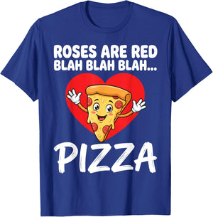 Roses are Red Blah Pizza Funny Valentine Food Lover Humor T-Shirt - T-Shirt | Royal