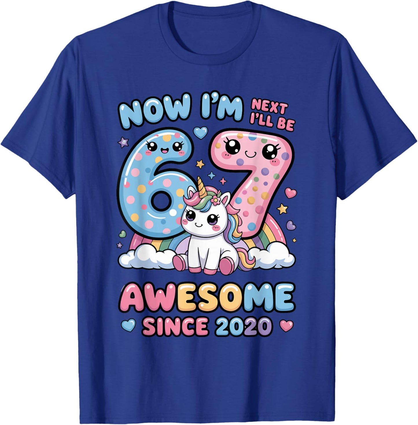 Now I'm 6 Next Year I'll Be 7 6th Brithday Girl for Kid T-Shirt - T-Shirt | Royal