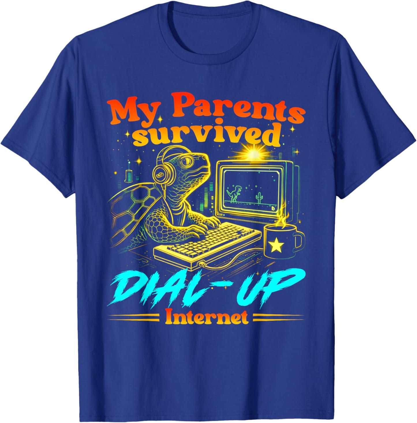Retro Funny My Parents Survived Dial Up Internet Tech Humor T-Shirt - T-Shirt | Royal