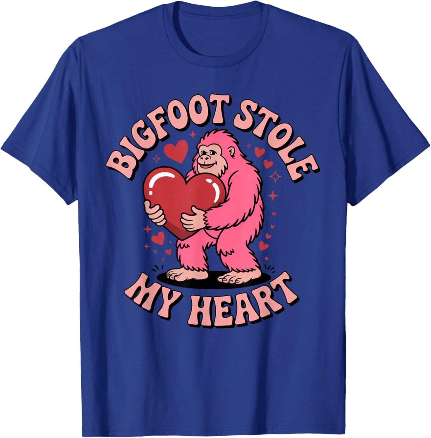 Bigfoot Stole My Heart Cute Valentine Love Humor T-Shirt - T-Shirt | Royal