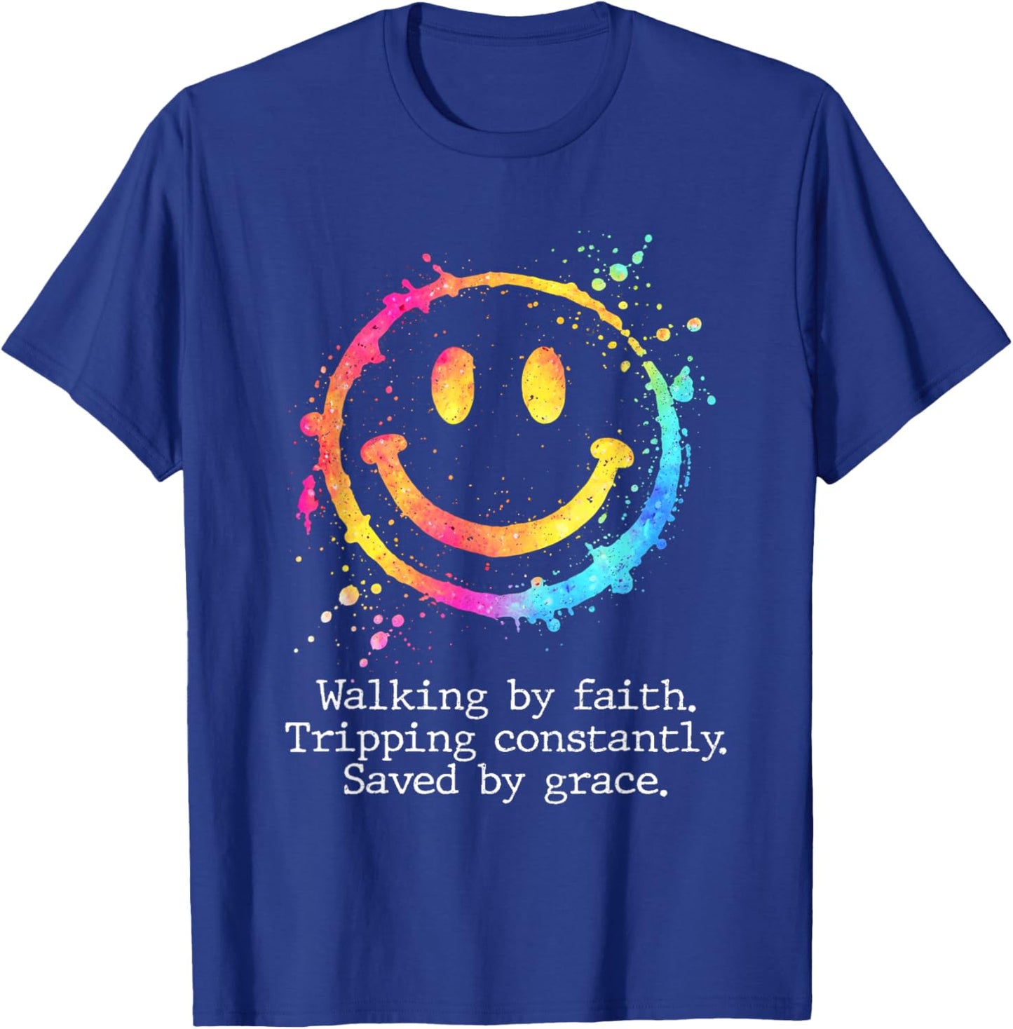 Retro Walking by Faith Tripping Constantly Saved by Grace T-Shirt - T-Shirt | Royal