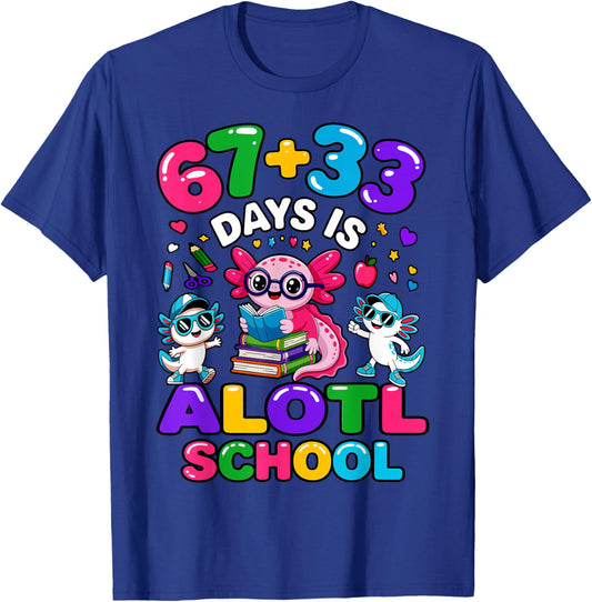 67 + 33 Days is Alotl School Math Axolotl 100 Days of School T-Shirt - T-Shirt | Royal