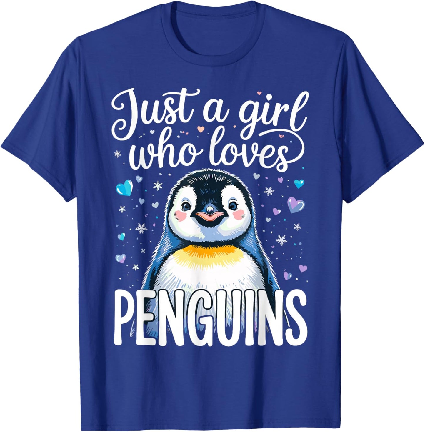 Penguin Cute Just a Girl Who Loves Penguins T-Shirt - T-Shirt | Royal