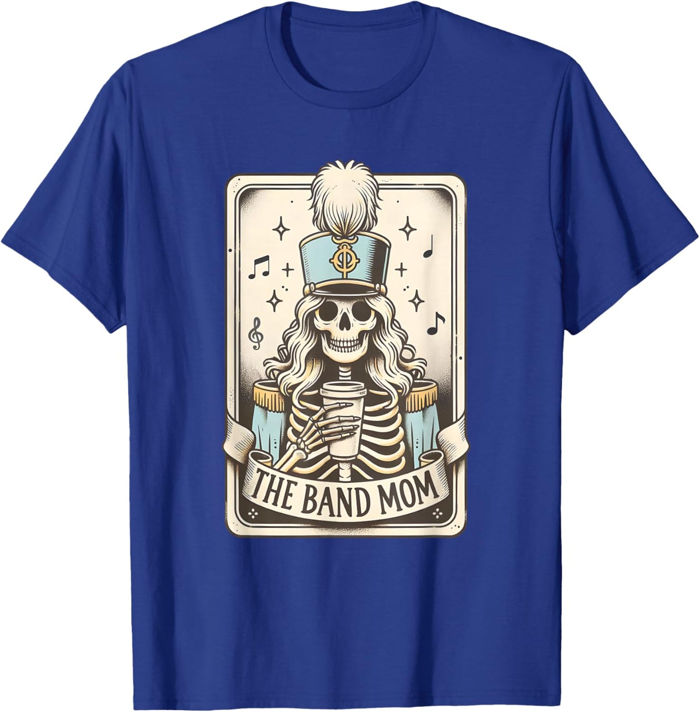The Band Mom Tarot Card, Skeleton Band Mom Halloween T-Shirt - T-Shirt | Royal