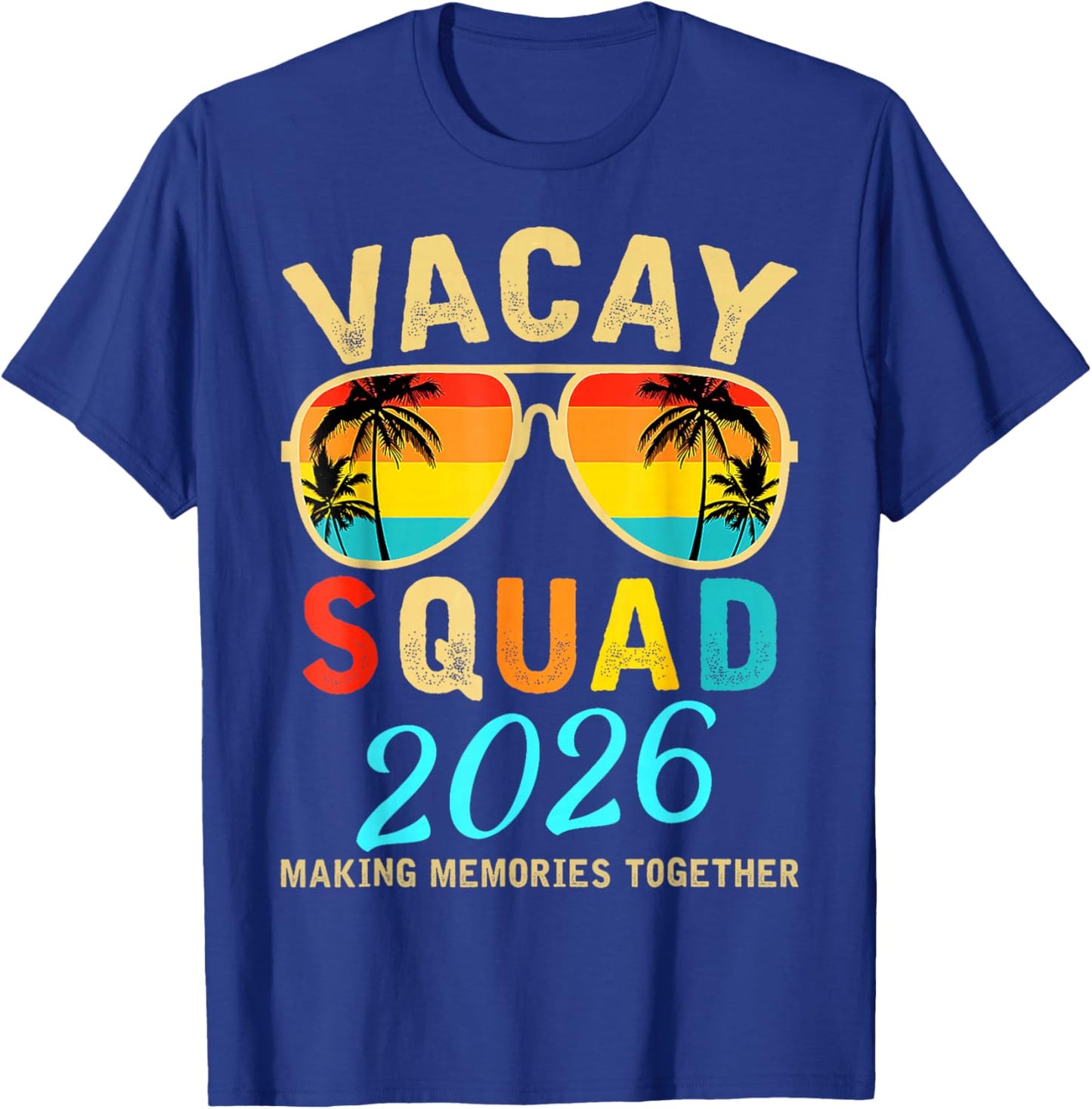 Vacay Squad 2026 Summer Vacation Family Friends Trip Palm T-Shirt - T-Shirt | Royal