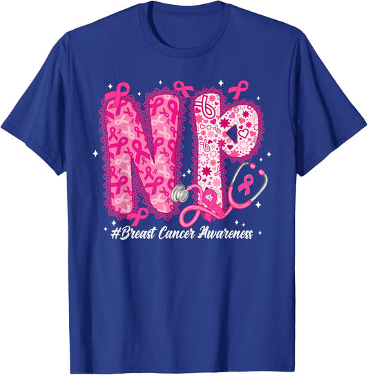 in October We Wear Pink Nurse Practitioner NP Breast Cancer T-Shirt - T-Shirt | Royal