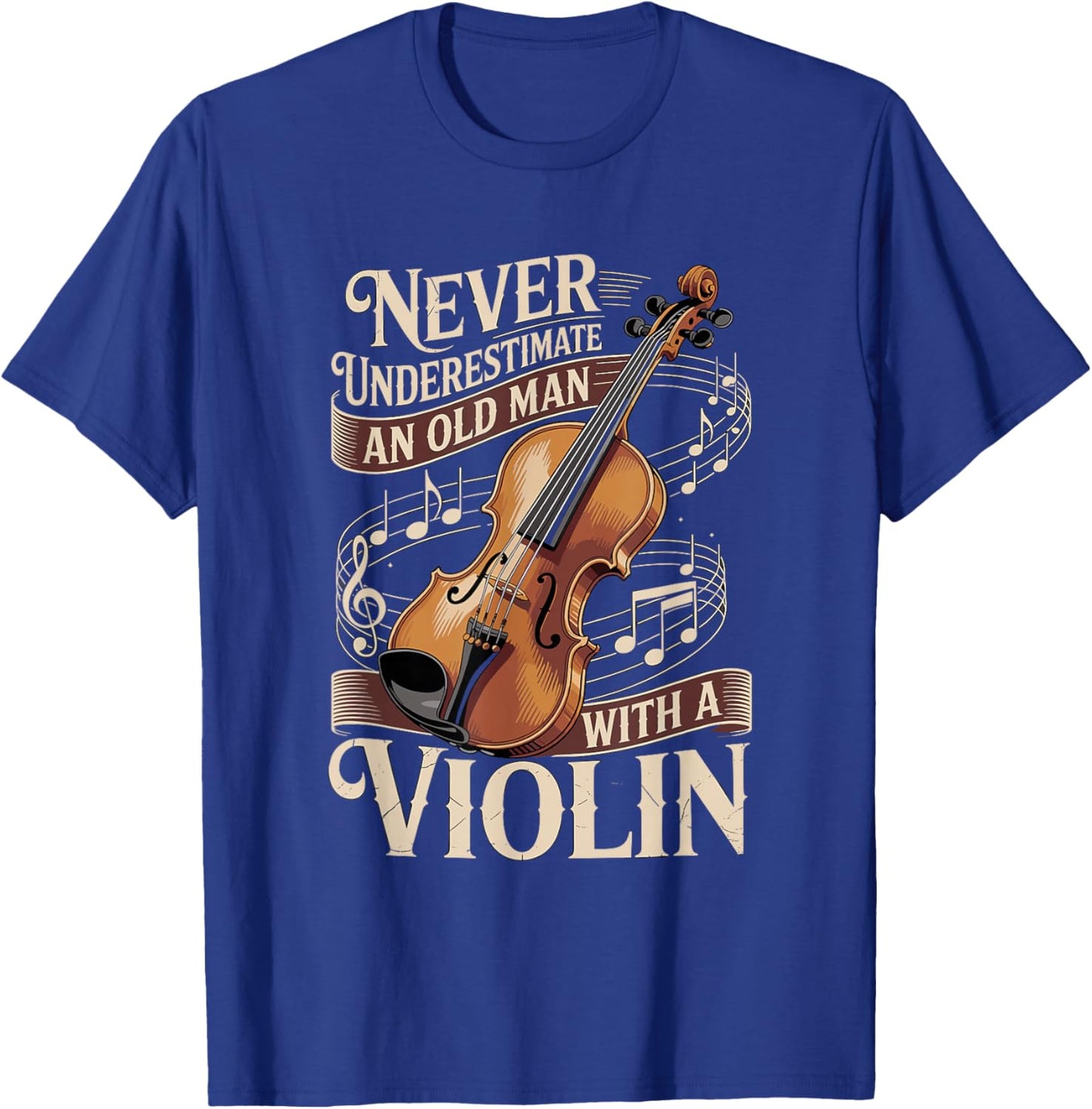 Never Underestimate an Old Man with A Violin Music T-Shirt - T-Shirt | Royal
