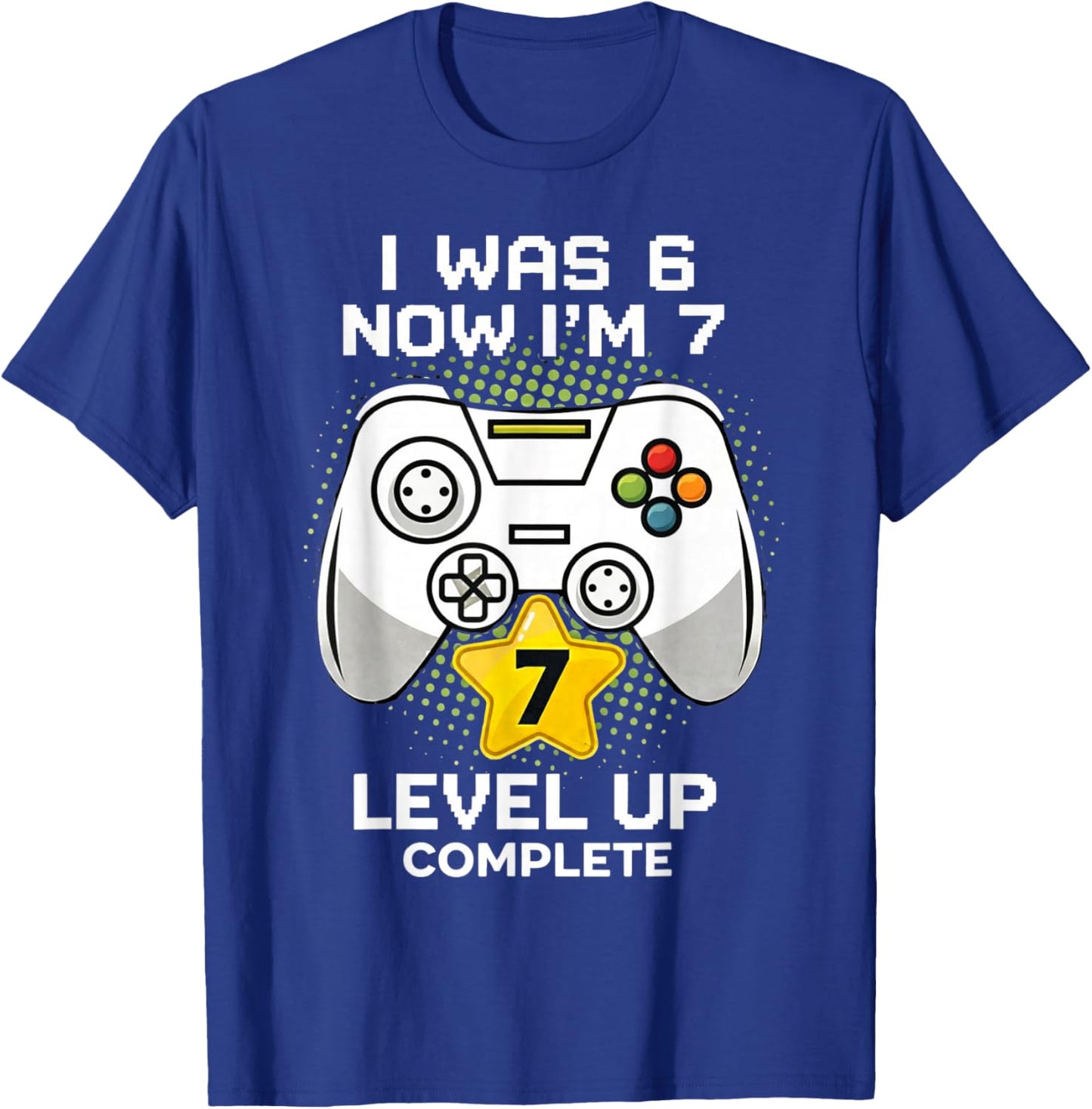 I was 6 Now I'm 7 Funny 67 7th Birthday Boy Gaming Meme T-Shirt - T-Shirt | Royal