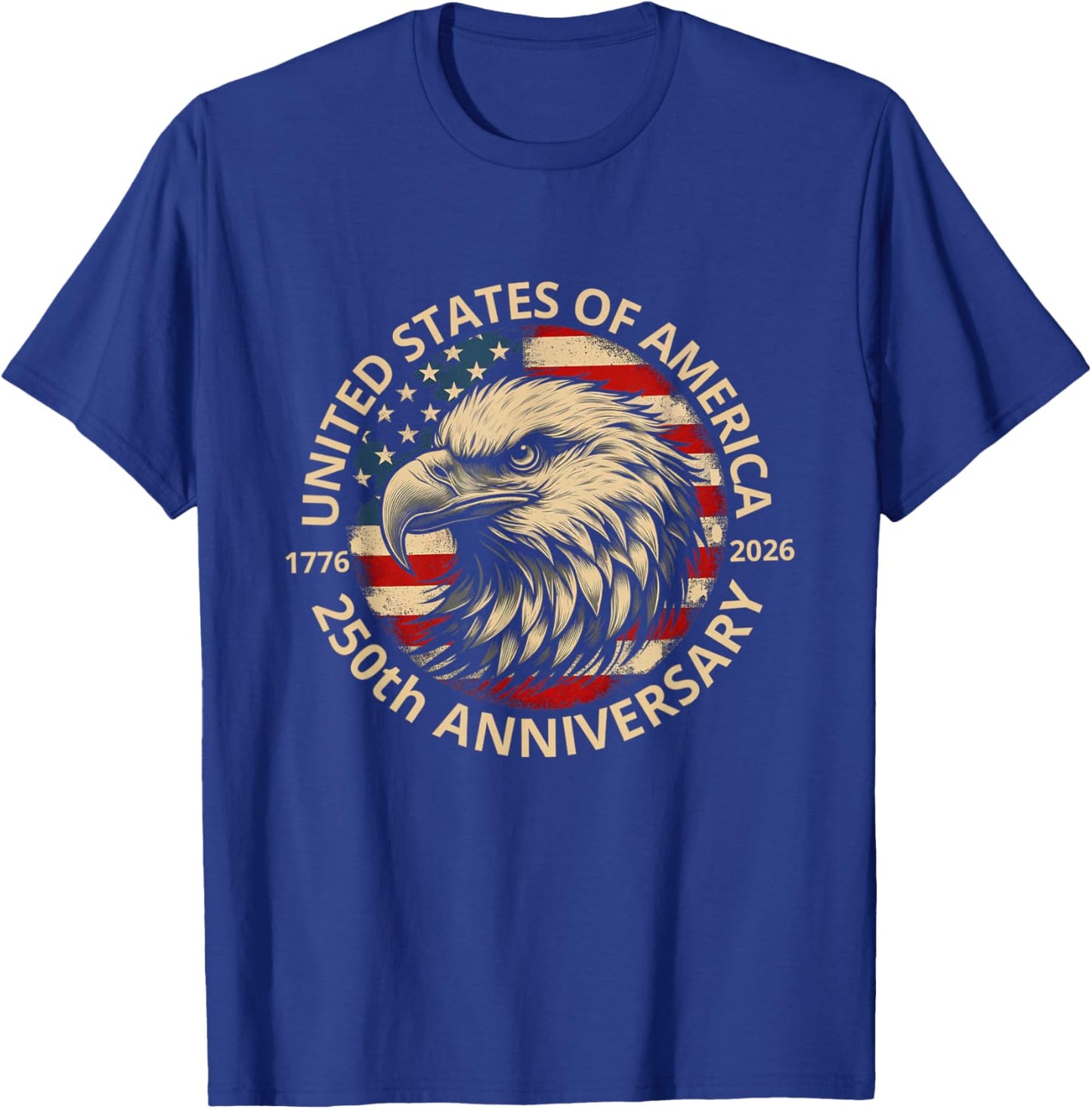 250 Years America Anniversary 250th Independence Day Freedom T-Shirt - T-Shirt | Royal
