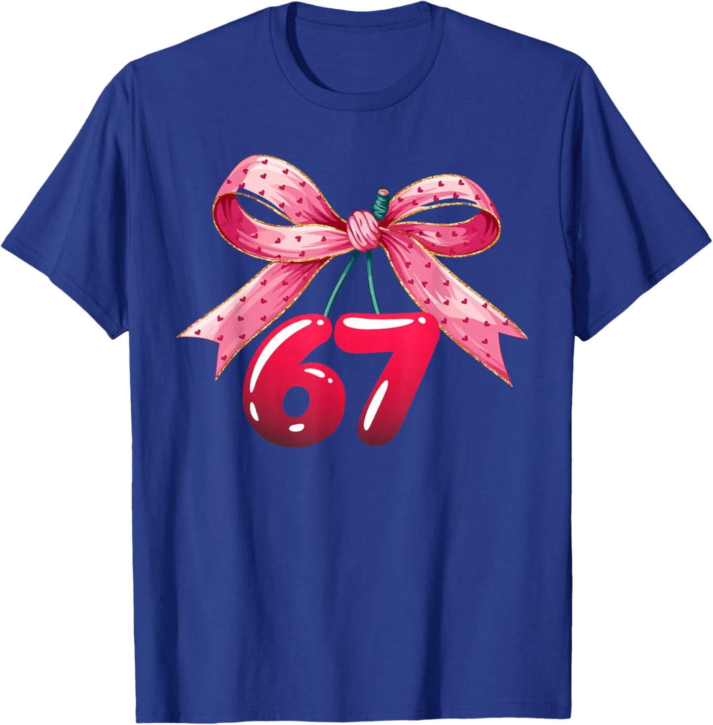 67 Six Seven Meme Funny Coquette Bow Cherry Gen Alpha Slang T-Shirt - T-Shirt | Royal