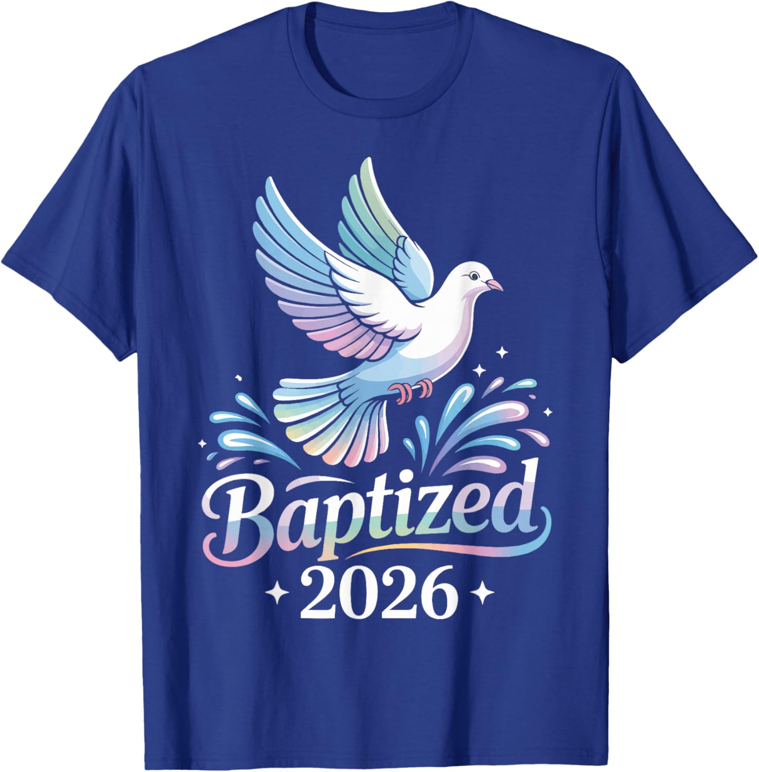 Baptized 2026 T-Shirt - T-Shirt | Royal