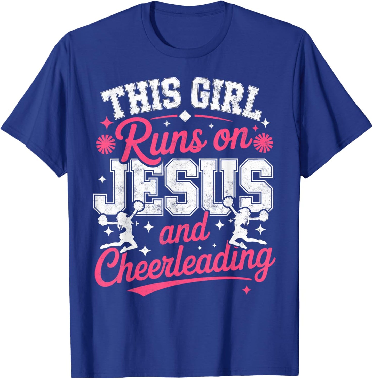Christian Cheerleader This Girl Runs On Jesus & Cheerleading T-Shirt - T-Shirt | Royal
