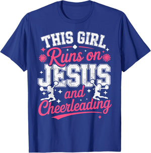 Christian Cheerleader This Girl Runs On Jesus & Cheerleading T-Shirt - T-Shirt | Royal