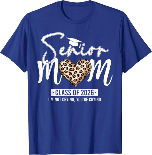 Senior Mom Class of 2026 Senior Mama 2026 Graduation Leopard T-Shirt - T-Shirt | Royal