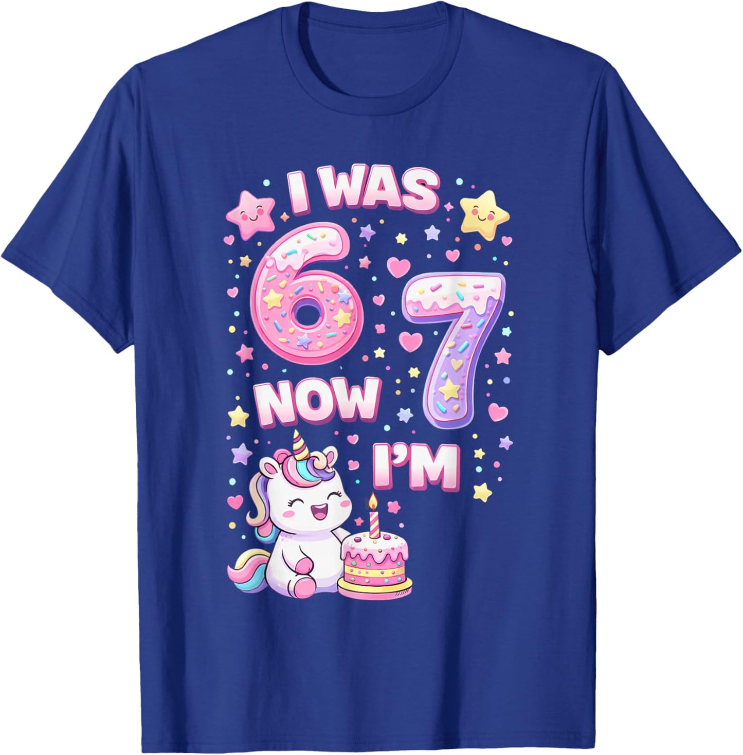 I was 6 Now I'm 7 6 7 Unicorn 7 Years Old Birthday Kids Girl T-Shirt - T-Shirt | Royal