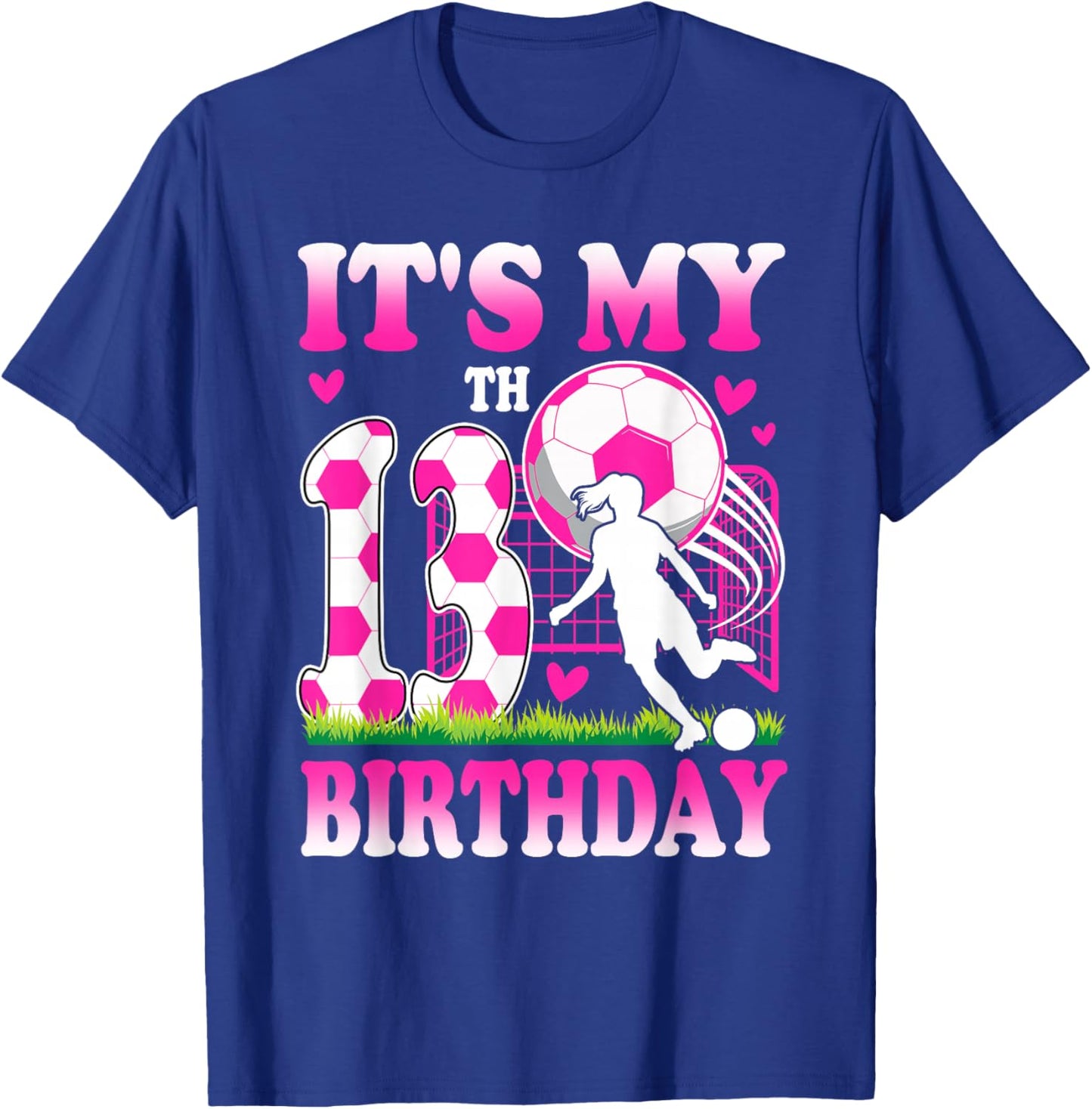 13 Year Old Girl Birthday Soccer Themed Party 13th Birthday T-Shirt - T-Shirt | Royal