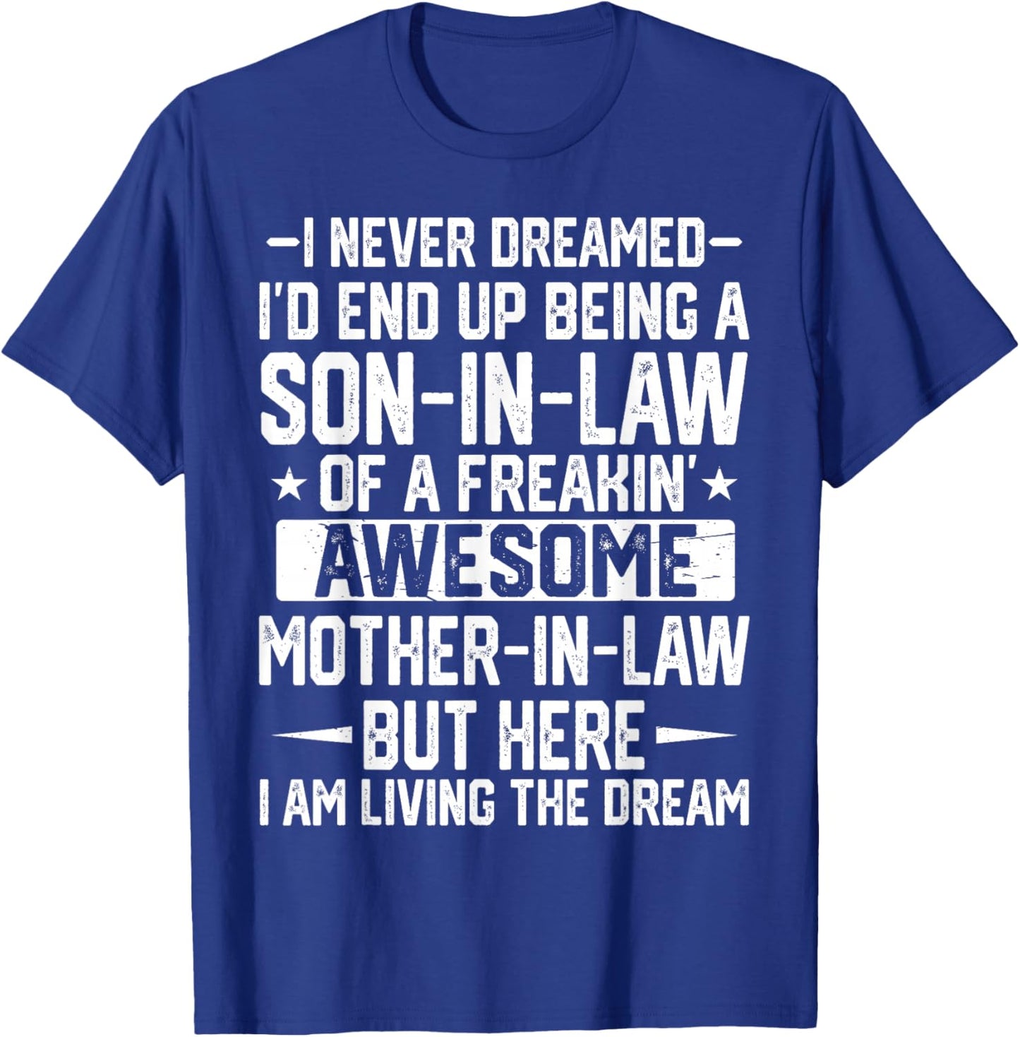 Son in Law Art from Mother in Law for Fathers Day Men Boys T-Shirt - T-Shirt | Royal