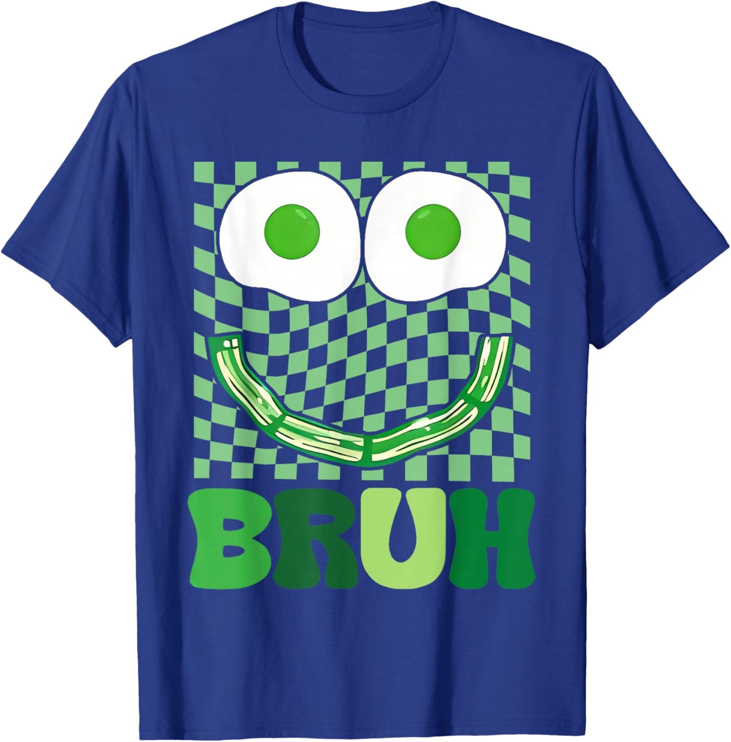 Bruh Green Face Eggs and Bacon Ham Breakfast St Patrick's T-Shirt - T-Shirt | Royal