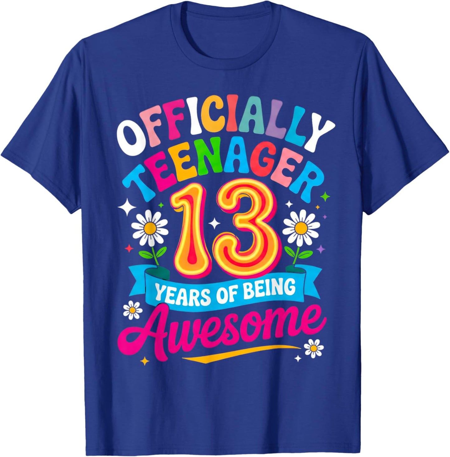13th Birthday Girl 13 Years Old Official Teenager Birthday T-Shirt - T-Shirt | Royal