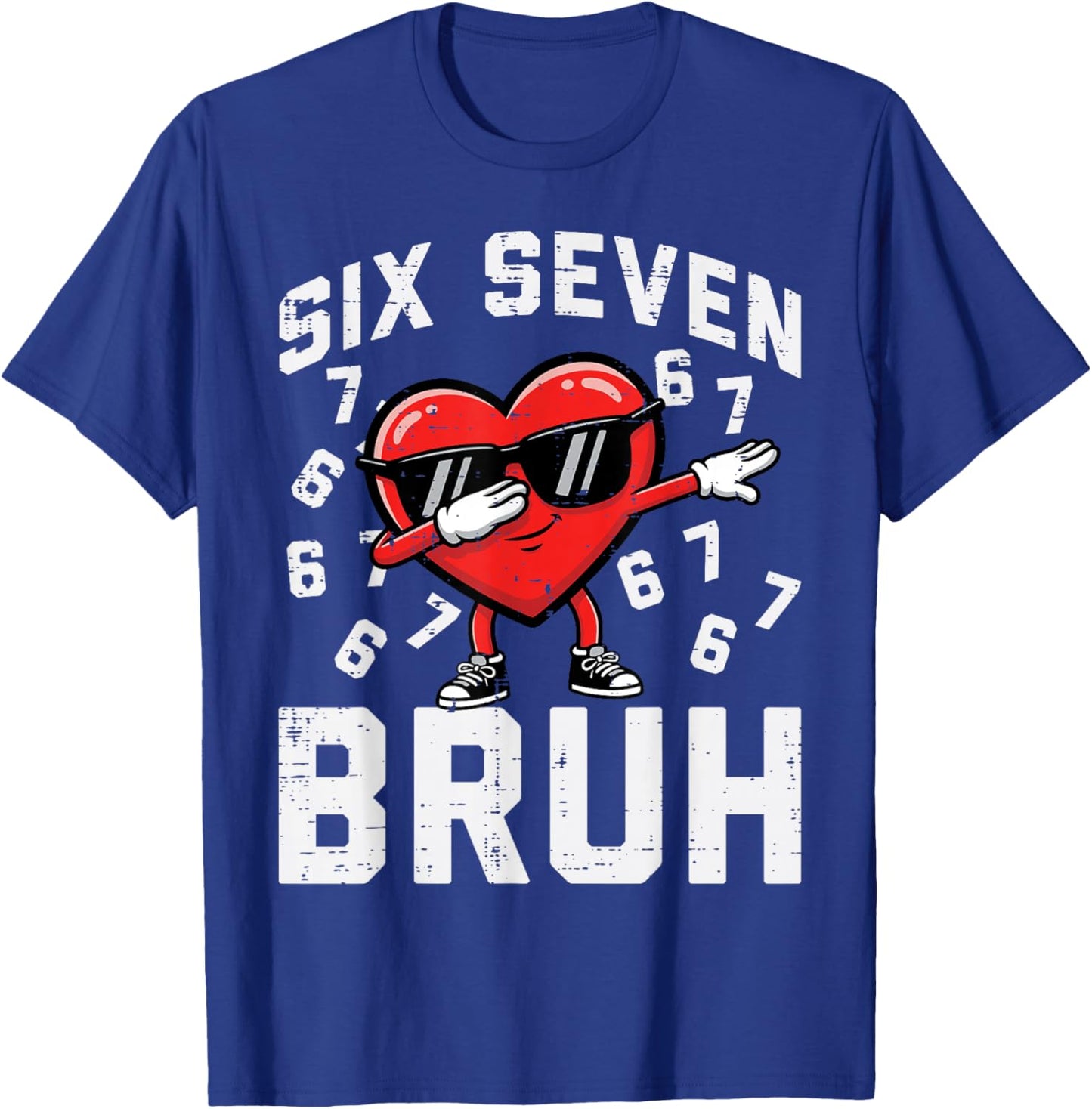 6 7 Valentines Day Six Seven Bruh Heart 67 Kids Boys Youth T-Shirt - T-Shirt | Royal