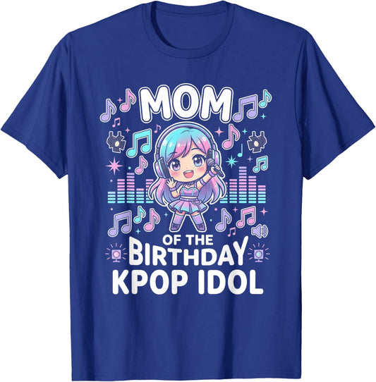 Mom of the Birthday Kpop Idol Chibi Girls K pop Theme Party T-Shirt - T-Shirt | Royal