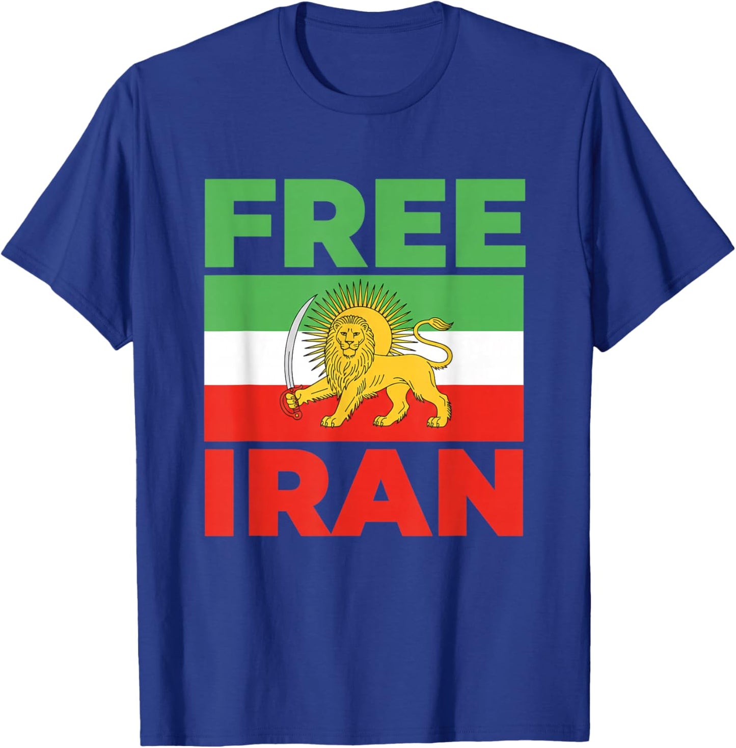 Free Iran Lion Flag Protest Solidarity Human Rights Activist T-Shirt - T-Shirt | Royal