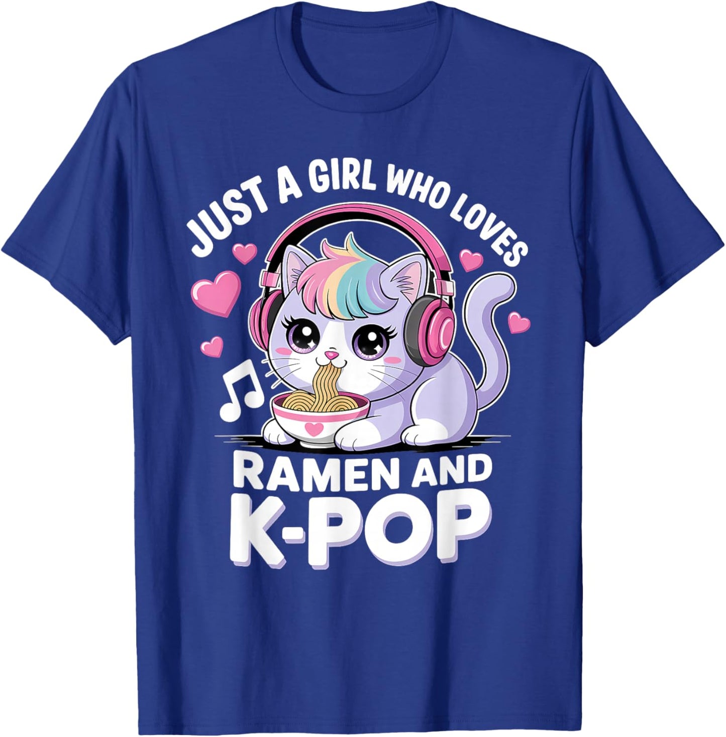 Just A Girl Who Loves Ramen and K-Pop Girl Kpop K Pop T-Shirt - T-Shirt | Royal