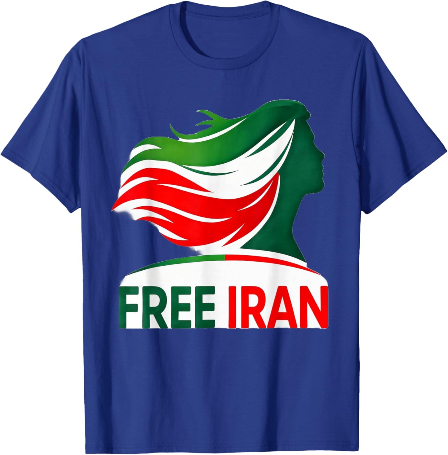 Free Iran Shirt Unity Freedom Fist Iranian Flag Colors Azadi T-Shirt - T-Shirt | Royal