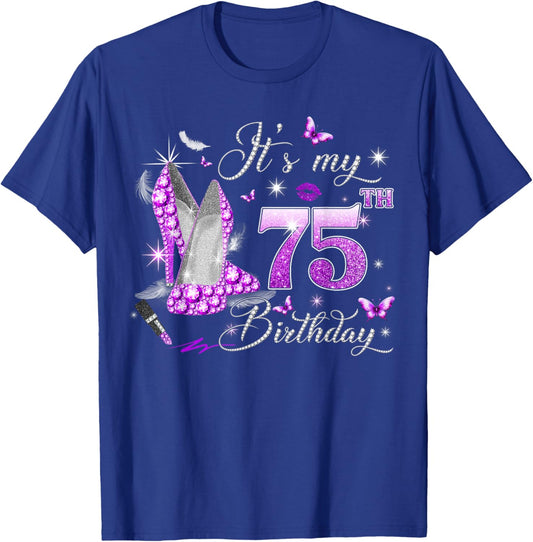 It’s My 75th Birthday Pink 75 Years Old Birthday Queen Party T-Shirt - T-Shirt | Royal