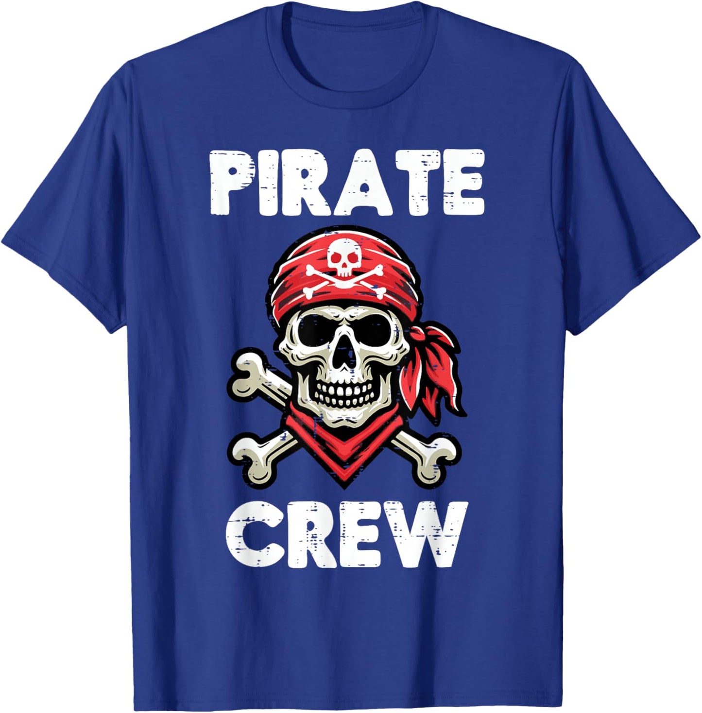 Pirate Crew Skull Crossbones Funny Matching Men Women Kids T-Shirt - T-Shirt | Royal
