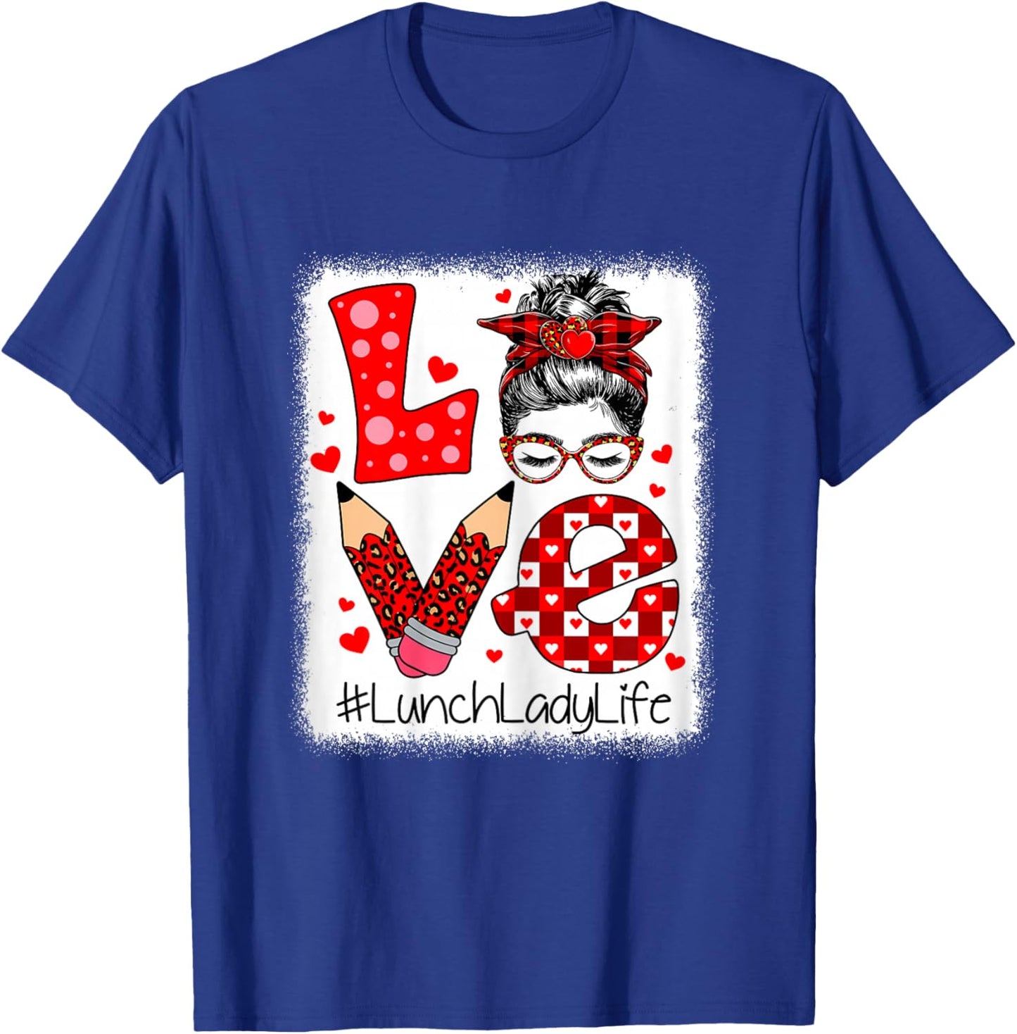 Love Lunch Lady Life Messy Bun Valentine's Day Women T-Shirt - T-Shirt | Royal