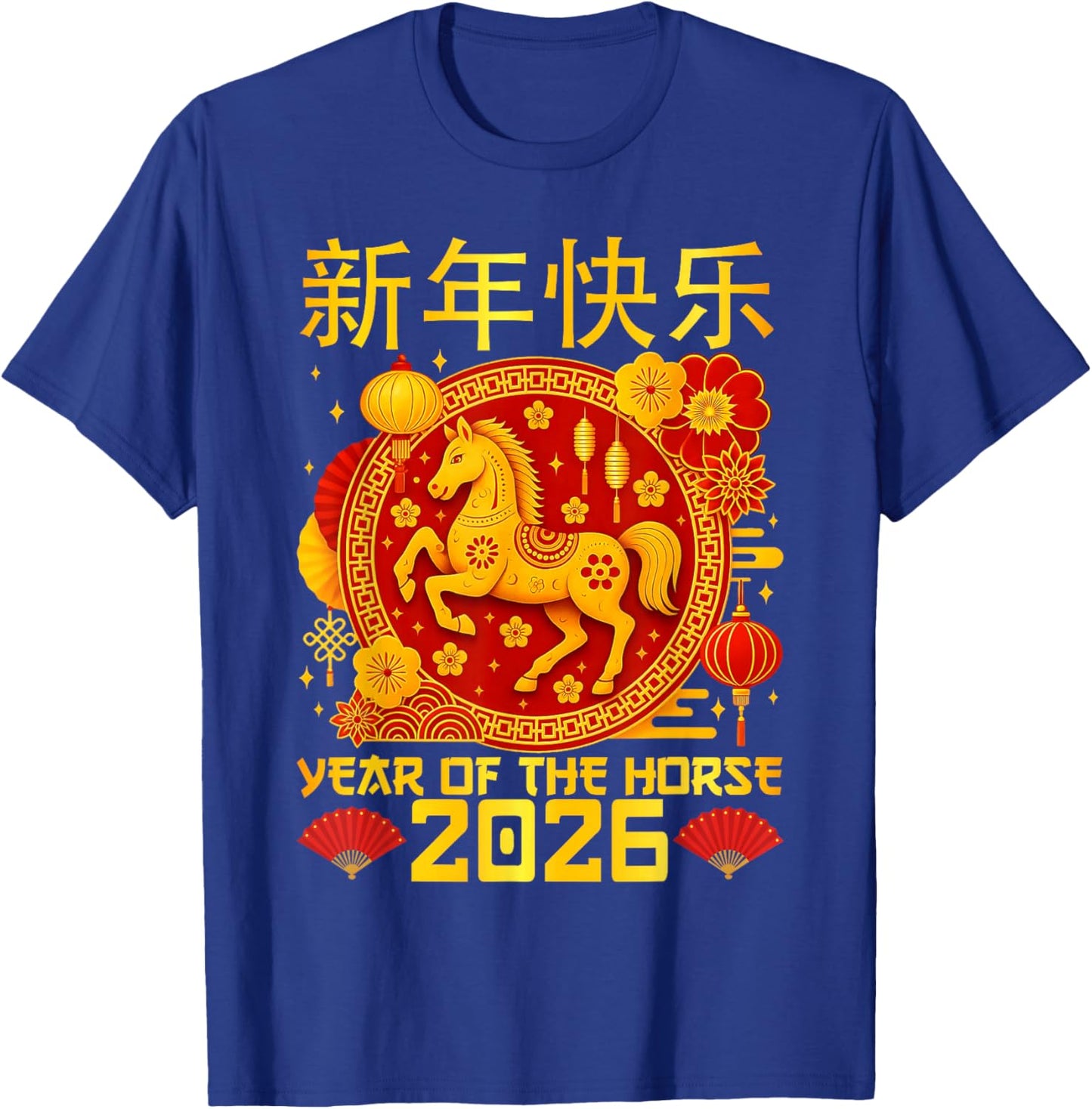 Year of The Horse 2026 Lunar New Year Chinese New Year 2026 T-Shirt - T-Shirt | Royal