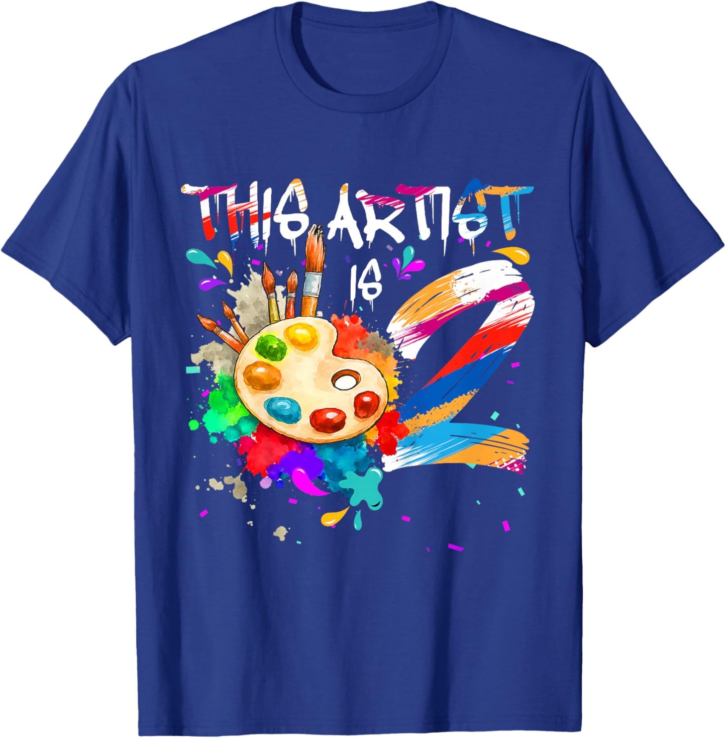 This Artist is 2 Years Old Birthday 2nd Painting Art Party T-Shirt - T-Shirt | Royal