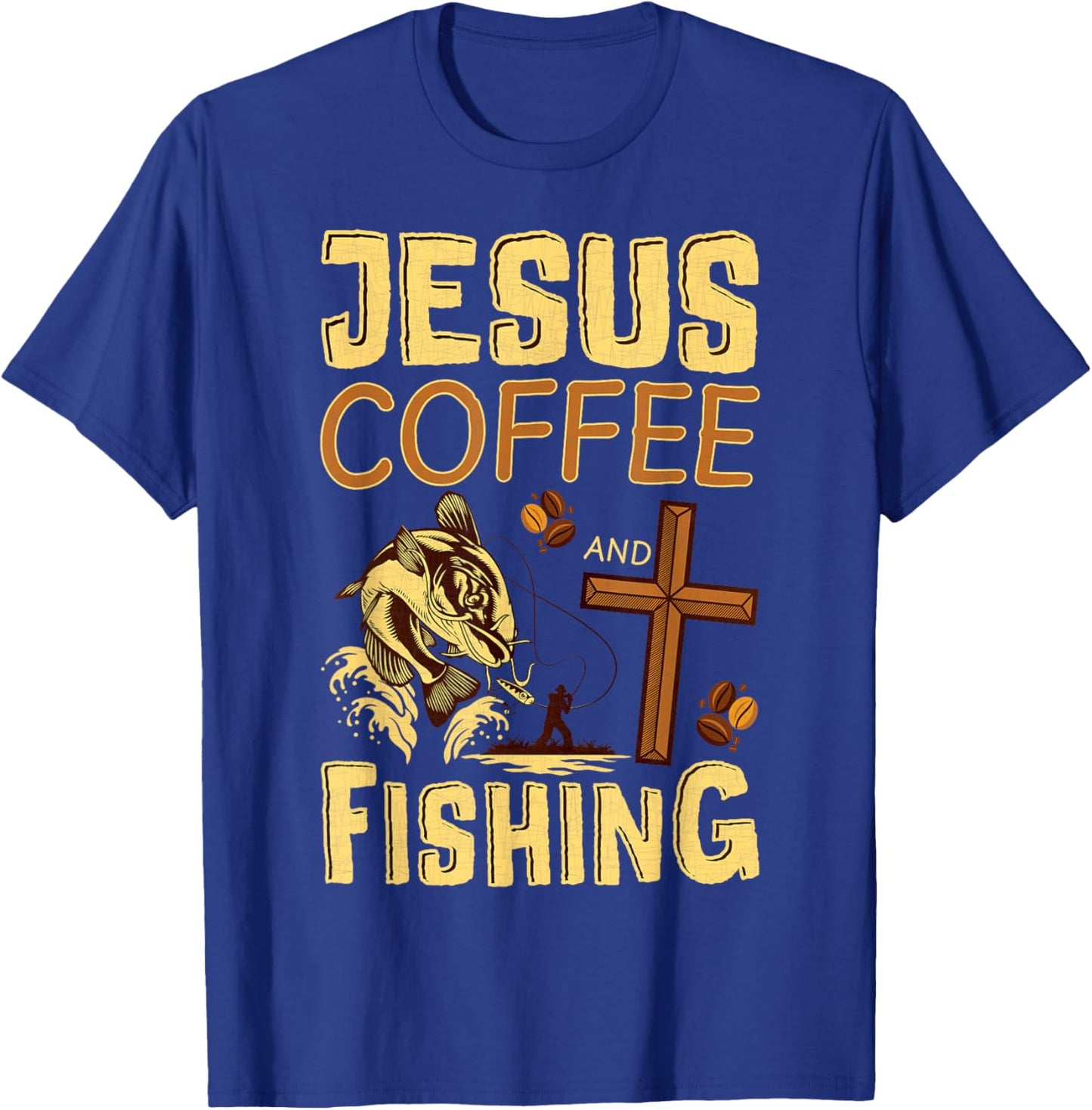 Jesus Coffee and Fishing Christian Fisher T-Shirt - T-Shirt | Royal