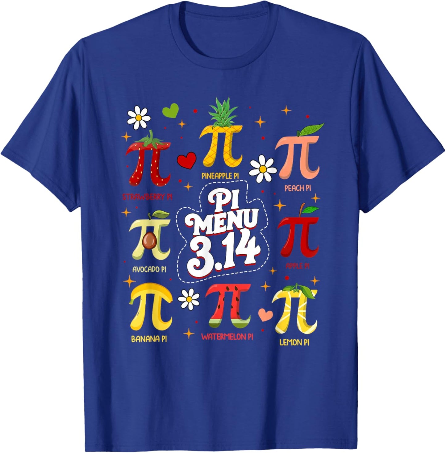 Pi Menu 3.14 Funny Pi Day Fruit Boy Girl Math Lover Teacher T-Shirt - T-Shirt | Royal