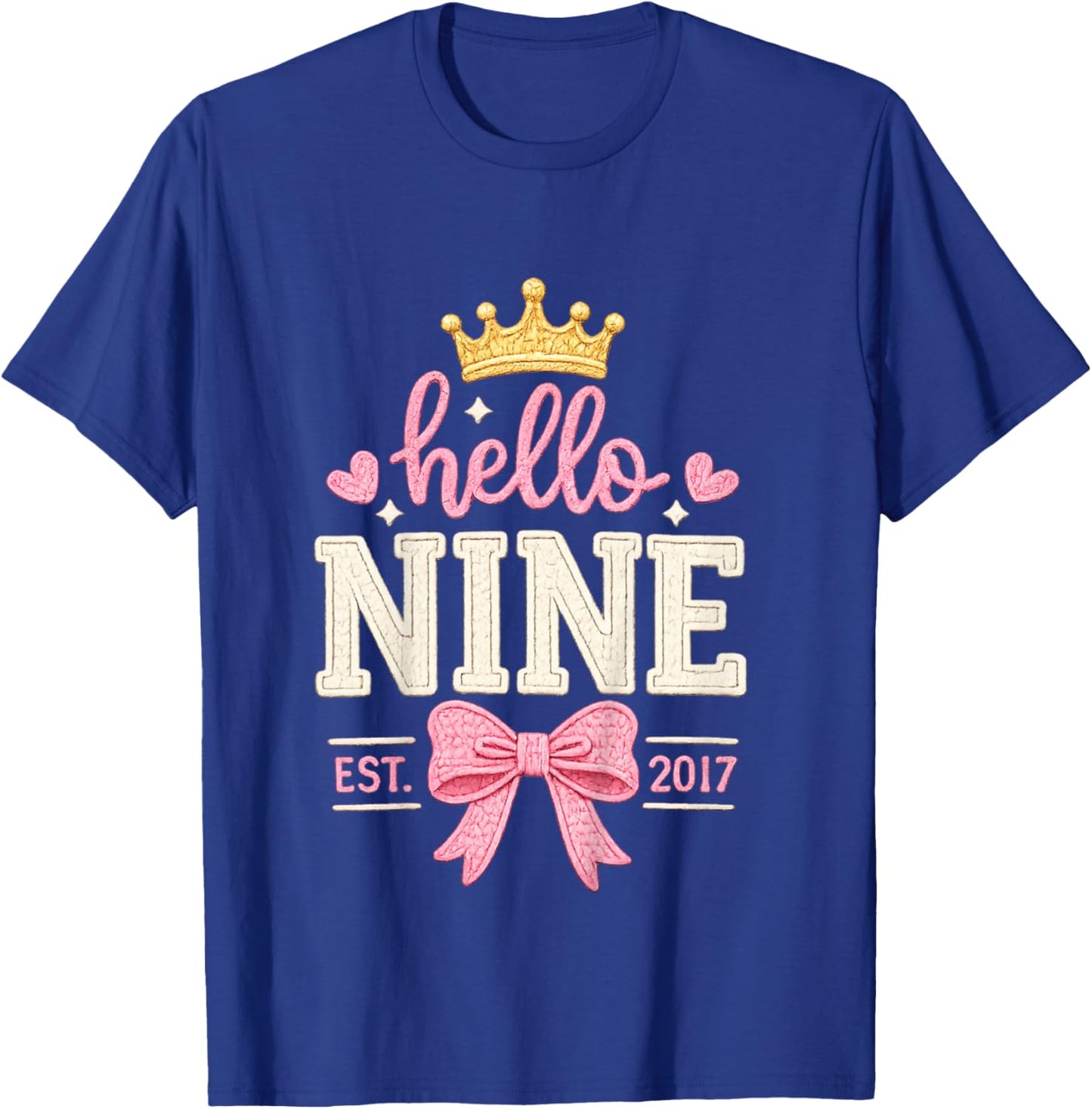 Hello Nine Est 2017 Cute 9th Birthday Bow 9 Years Old Girl T-Shirt - T-Shirt | Royal