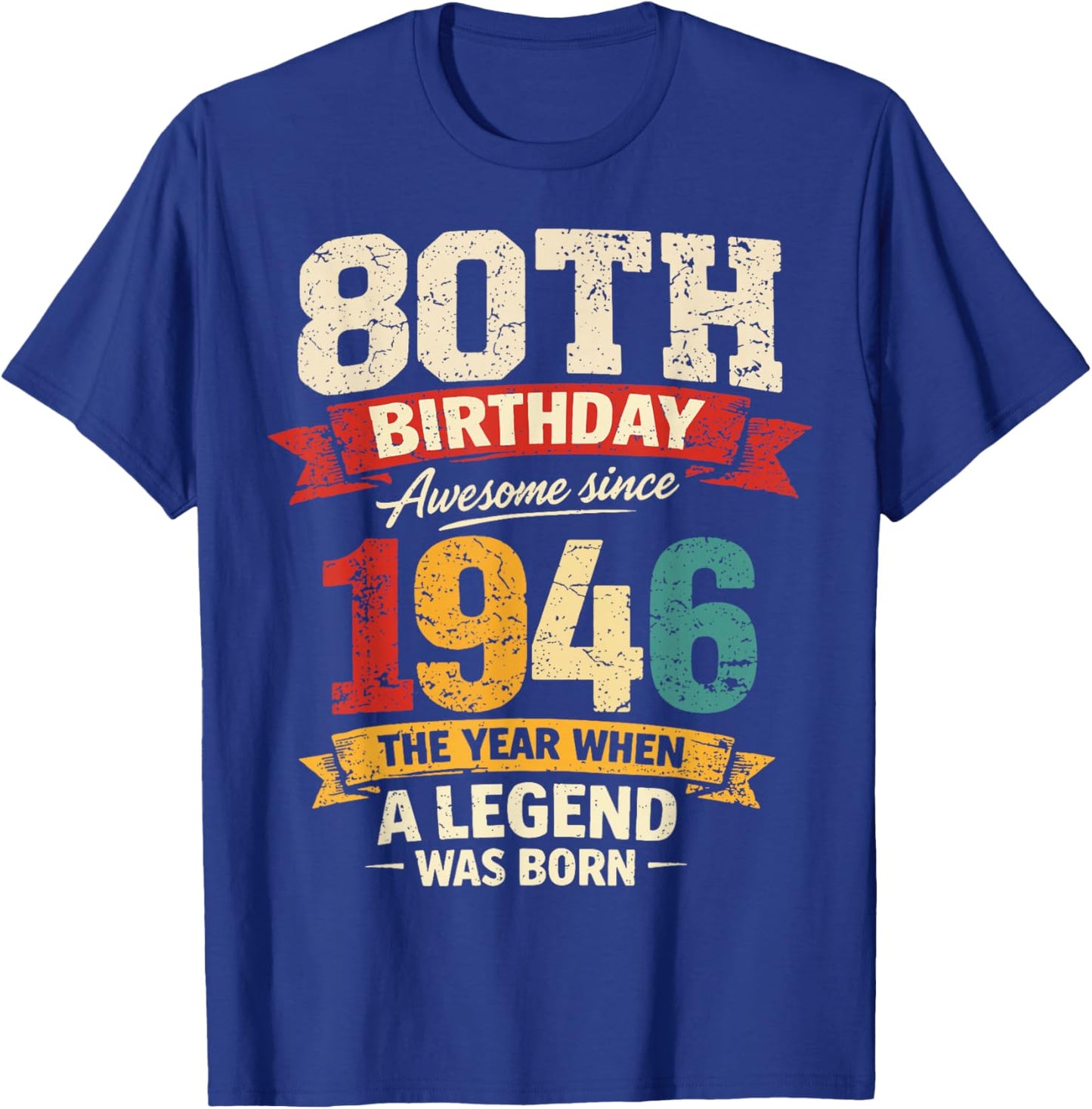 80 Year Old Vintage Awesome Since 1946 80th Birthday T-Shirt - T-Shirt | Royal