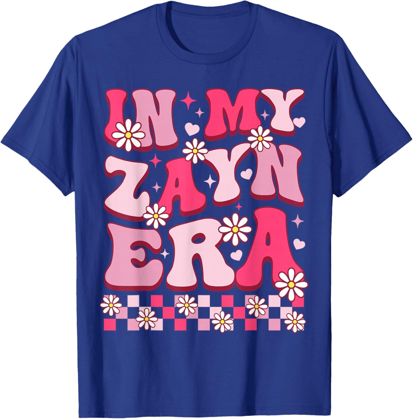 in My Zayn Era Funny Birthday Name Women Girls Boys T-Shirt - T-Shirt | Royal