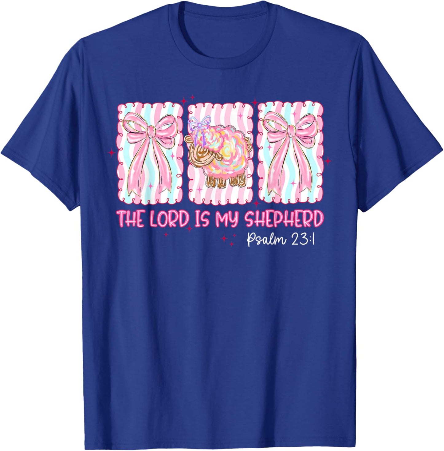 The Lord is My Shepherd Easter Jesus Christian Coquette Bow T-Shirt - T-Shirt | Royal