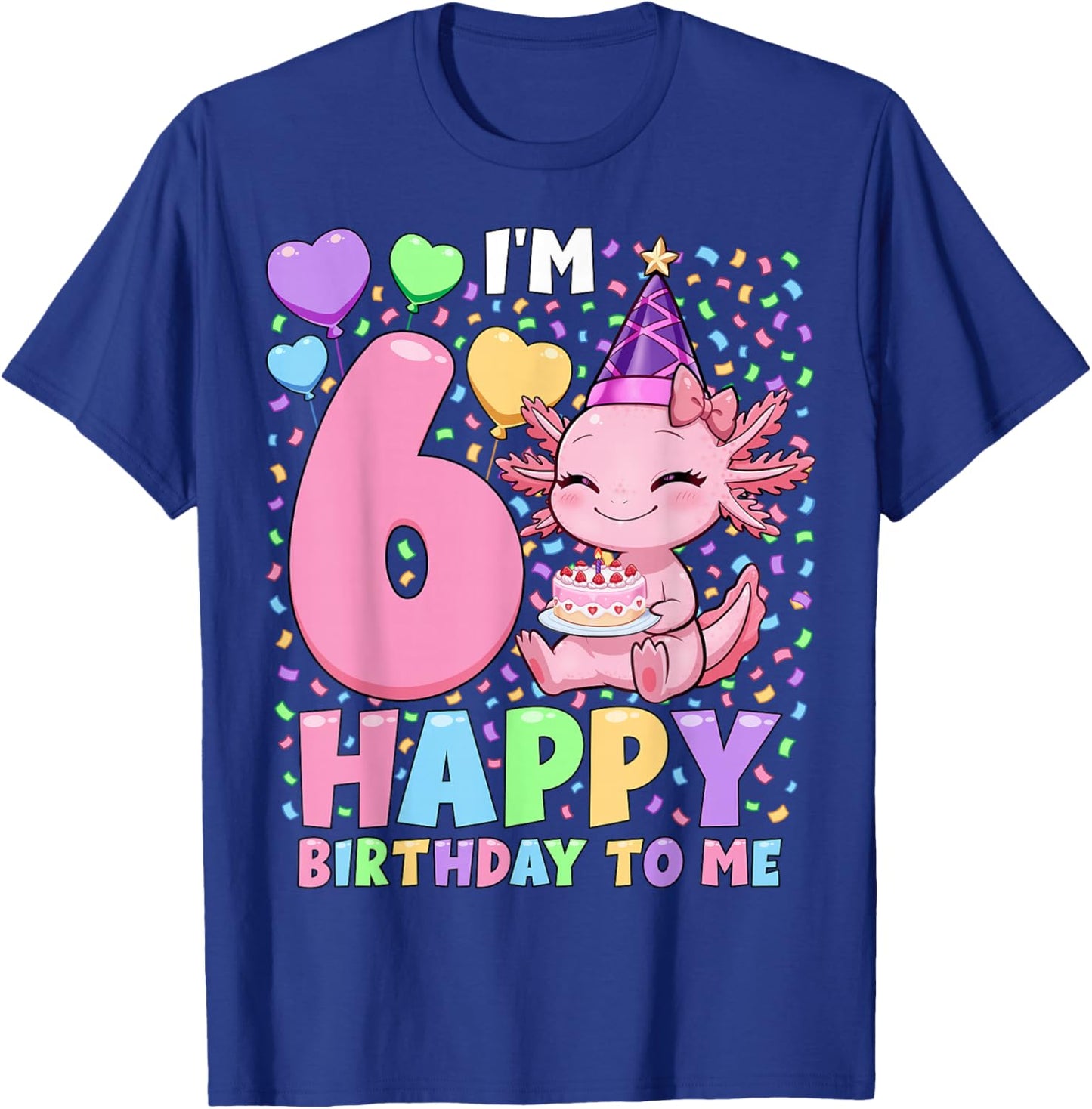 Girls Axolotl Birthday Shirt | 6 Years Old Birthday Axolotl T-Shirt - T-Shirt | Royal