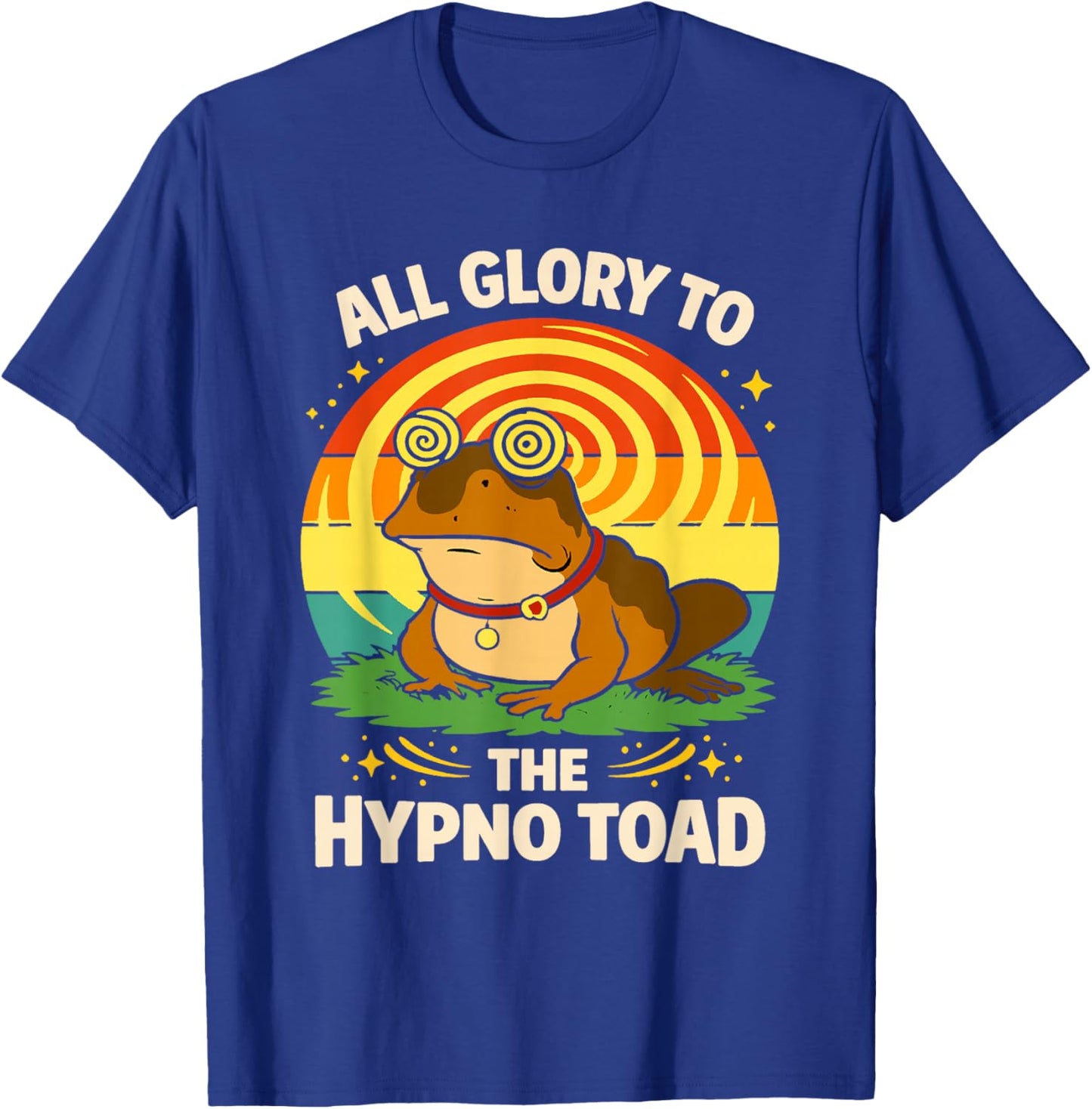 All Glory to The Hypno Toad Amphibian Funny Meme Frog Joke T-Shirt - T-Shirt | Royal