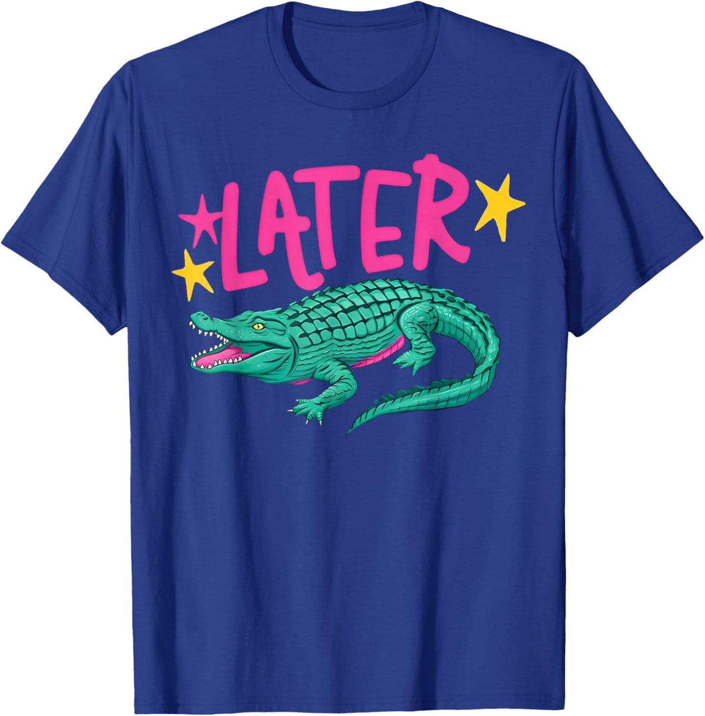 (2 Sides) Retro Later Gator After While Alligator T-Shirt - T-Shirt | Royal